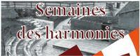SEMAINE DES HARMONIES